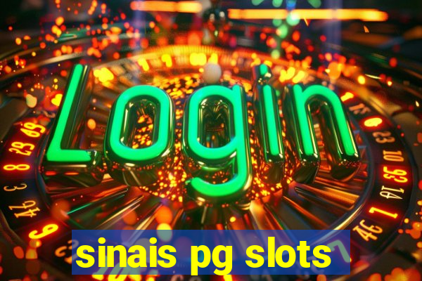 sinais pg slots